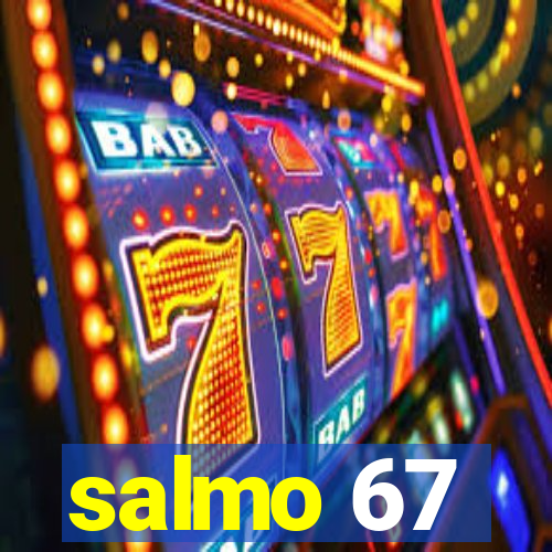 salmo 67